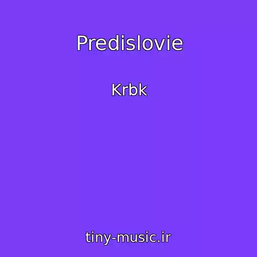 کاور آهنگ Predislovie از Krbk