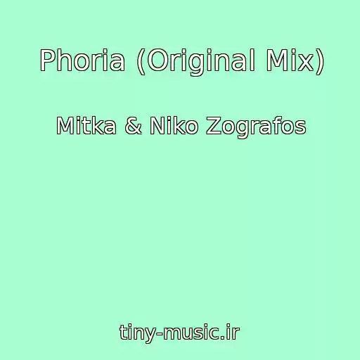 کاور آهنگ Phoria (Original Mix) از Mitka & Niko Zografos