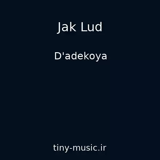 کاور آهنگ Jak Lud از D'adekoya