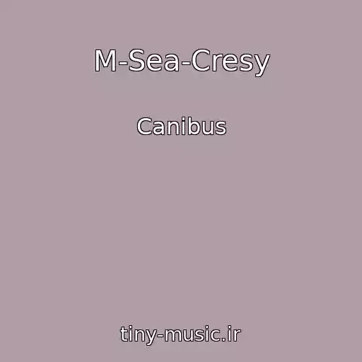کاور آهنگ M-Sea-Cresy از Canibus