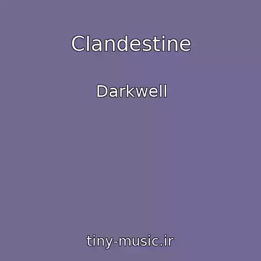 کاور آهنگ Clandestine از Darkwell