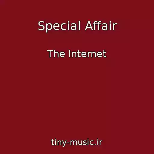 کاور آهنگ Special Affair از The Internet