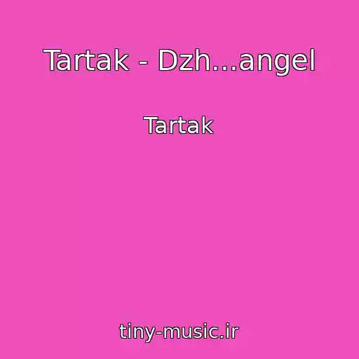 کاور آهنگ Tartak - Dzh...angel از Tartak
