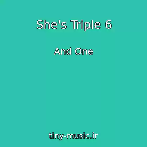 کاور آهنگ She's Triple 6 از And One