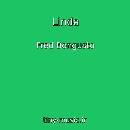 کاور آهنگ Linda از Fred Bongusto