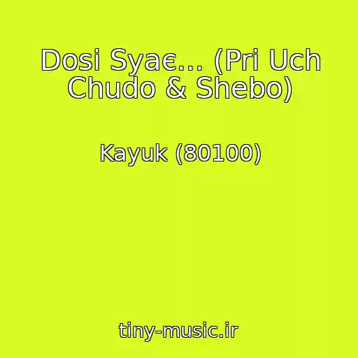 کاور آهنگ Dosі Syaє... (Pri Uch Chudo & Shebo) از Kayuk (80100)