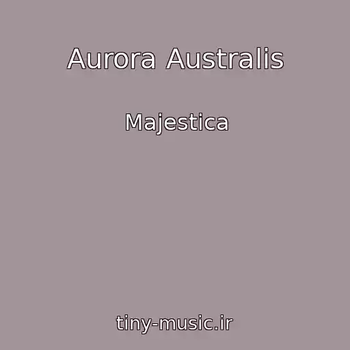 کاور آهنگ Aurora Australis از Majestica