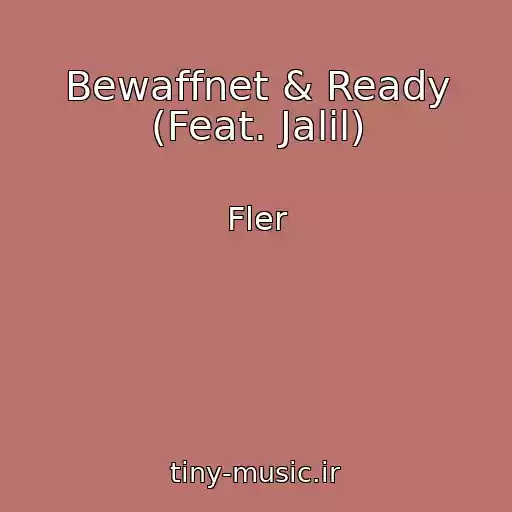 کاور آهنگ Bewaffnet & Ready (Feat. Jalil) از Fler