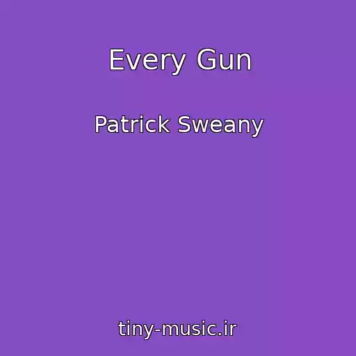 کاور آهنگ Every Gun از Patrick Sweany