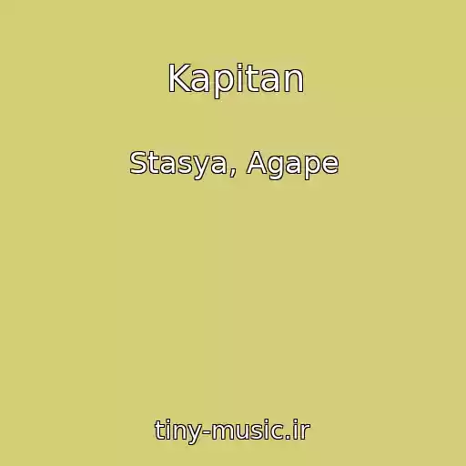 کاور آهنگ Kapіtan از Stasya, Agape