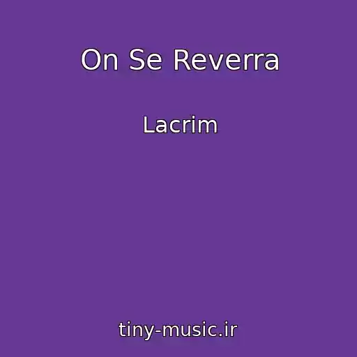 کاور آهنگ On Se Reverra از Lacrim