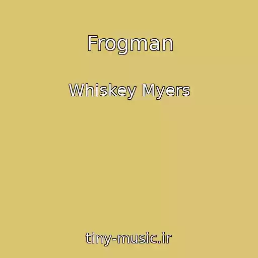 کاور آهنگ Frogman از Whiskey Myers