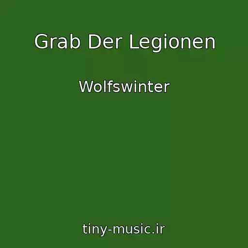 کاور آهنگ Grab Der Legionen از Wolfswinter