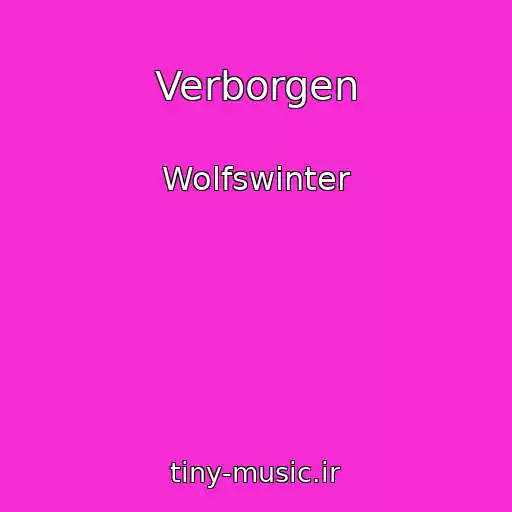کاور آهنگ Verborgen از Wolfswinter