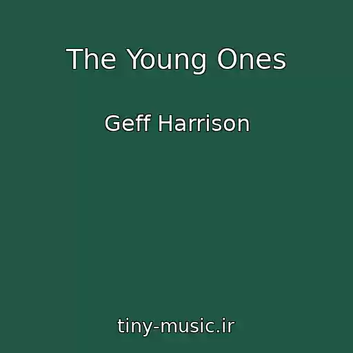 کاور آهنگ The Young Ones از Geff Harrison