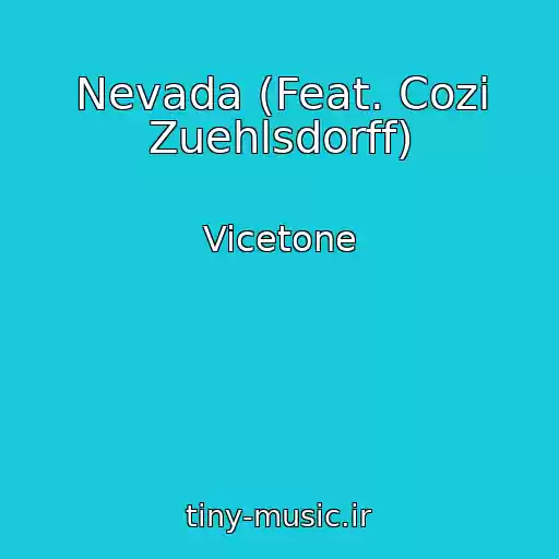 کاور آهنگ Nevada (Feat. Cozi Zuehlsdorff) از Vicetone