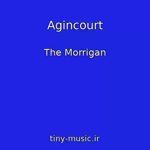 کاور آهنگ Agincourt از The Morrigan
