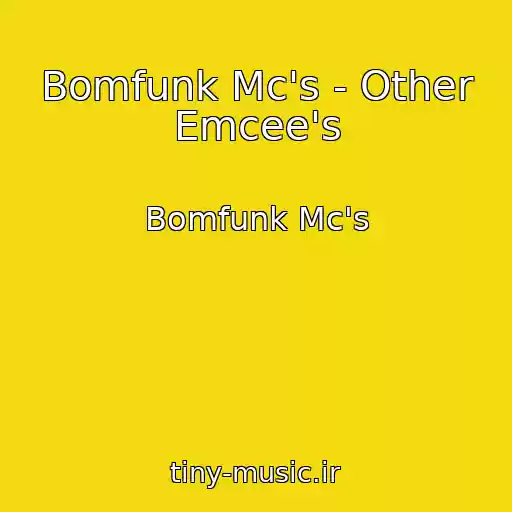 کاور آهنگ Bomfunk Mc's - Other Emcee's از Bomfunk Mc's