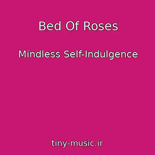کاور آهنگ Bed Of Roses از Mindless Self-Indulgence