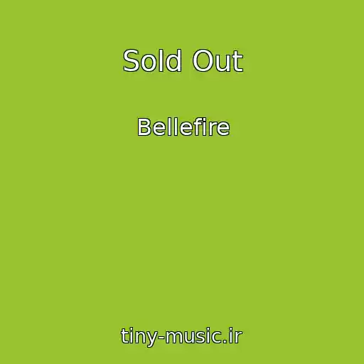 کاور آهنگ Sold Out از Bellefire