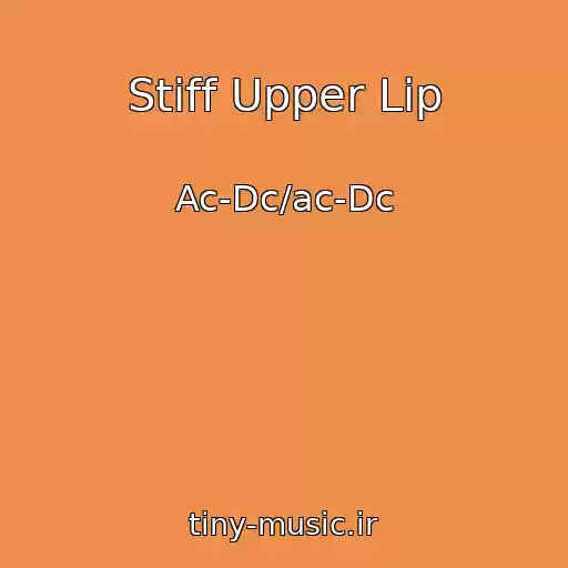 کاور آهنگ Stiff Upper Lip از Ac-Dc/ac-Dc