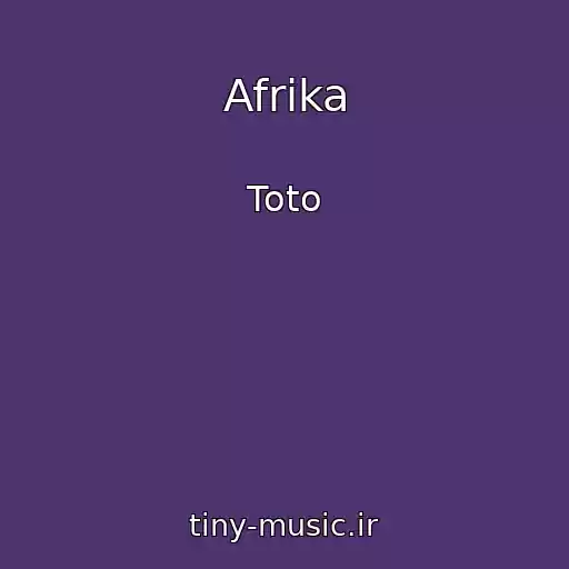 کاور آهنگ Afrika از Toto