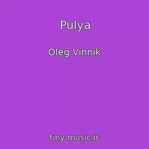 کاور آهنگ Pulya از Oleg Vinnik