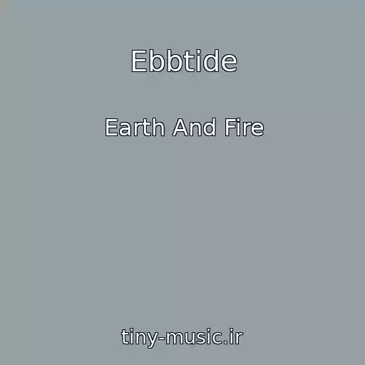 کاور آهنگ Ebbtide از Earth And Fire