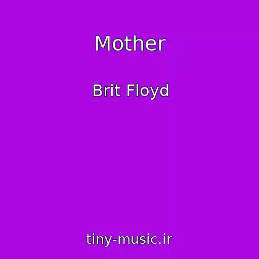کاور آهنگ Mother از Brit Floyd