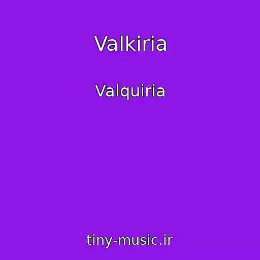 کاور آهنگ Valkiria از Valquiria