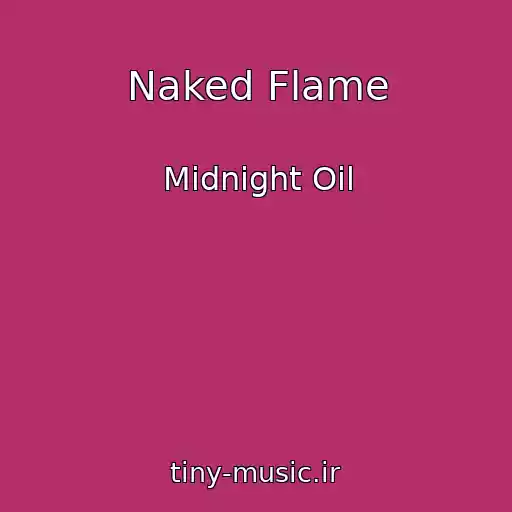 کاور آهنگ Naked Flame از Midnight Oil