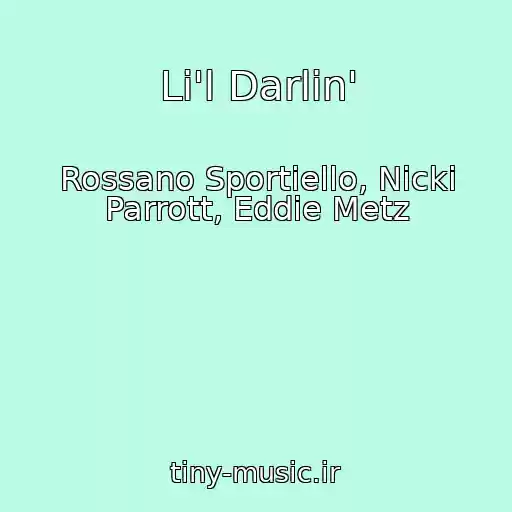 کاور آهنگ Li'l Darlin' از Rossano Sportiello, Nicki Parrott, Eddie Metz