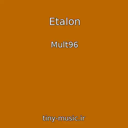 کاور آهنگ Etalon از Mult96