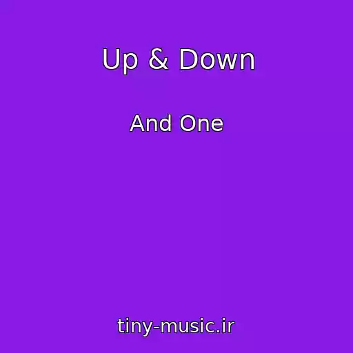کاور آهنگ Up & Down از And One