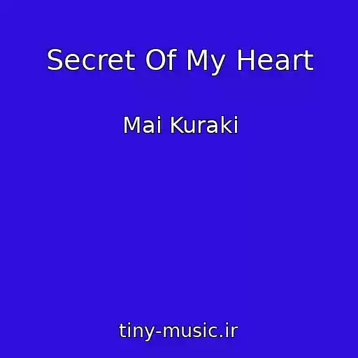 کاور آهنگ Secret Of My Heart از Mai Kuraki