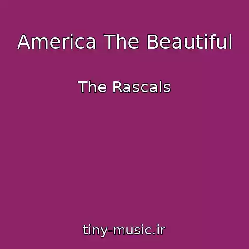 کاور آهنگ America The Beautiful از The Rascals