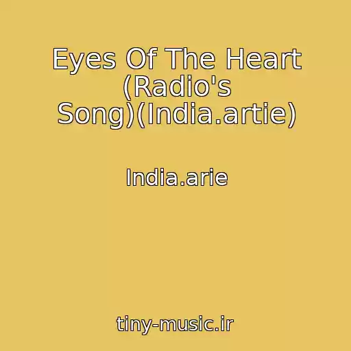 کاور آهنگ Eyes Of The Heart (Radio's Song)(India.artie) از India.arie