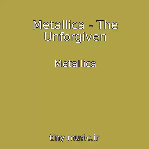 کاور آهنگ Metallica - The Unforgiven از Metallica