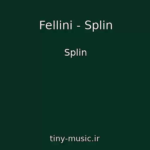 کاور آهنگ Fellini - Splin از Splin