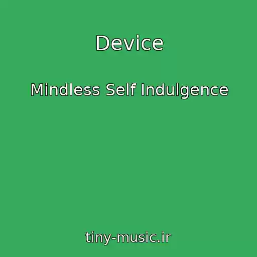 کاور آهنگ Device از Mindless Self Indulgence