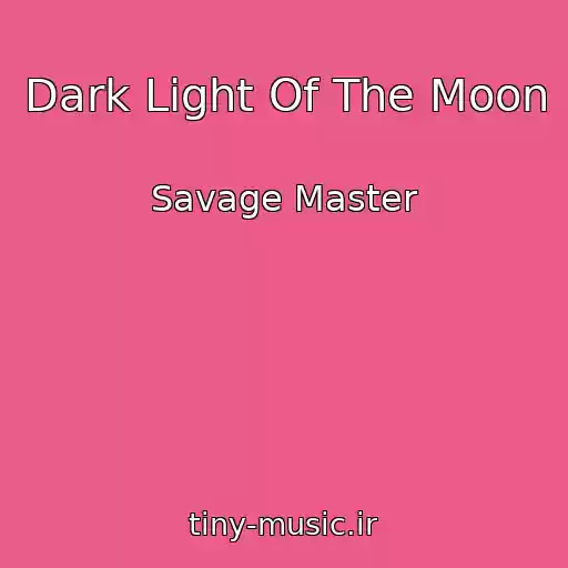 کاور آهنگ Dark Light Of The Moon از Savage Master