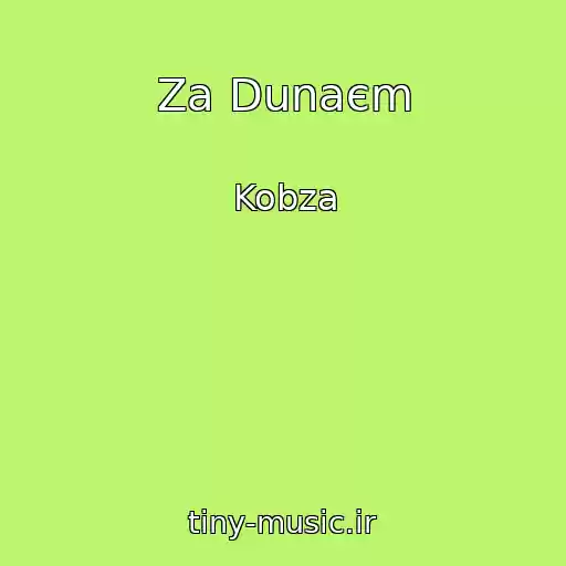 کاور آهنگ Za Dunaєm از Kobza
