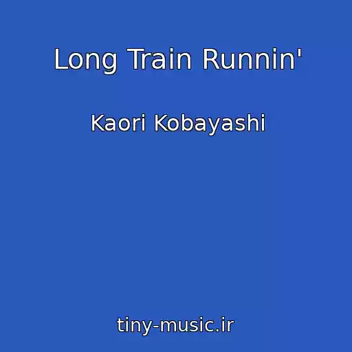 کاور آهنگ Long Train Runnin' از Kaori Kobayashi