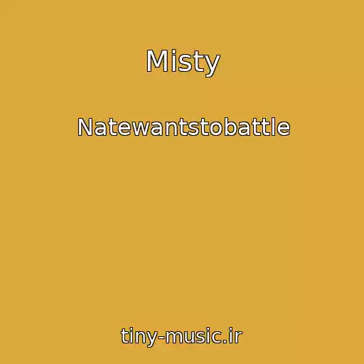 کاور آهنگ Misty از Natewantstobattle