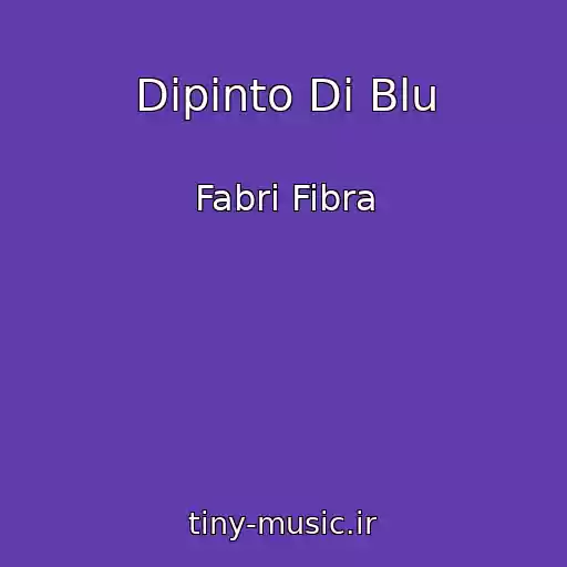 کاور آهنگ Dipinto Di Blu از Fabri Fibra