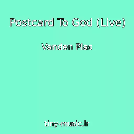 کاور آهنگ Postcard To God (Live) از Vanden Plas