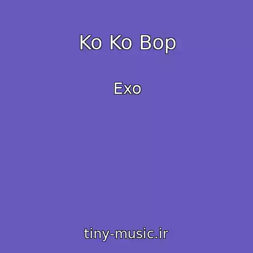 کاور آهنگ Ko Ko Bop از Exo