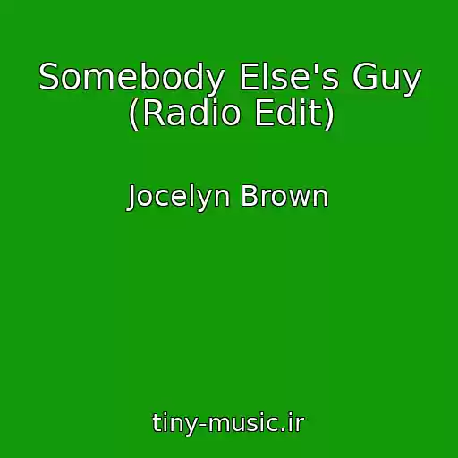 کاور آهنگ Somebody Else's Guy (Radio Edit) از Jocelyn Brown