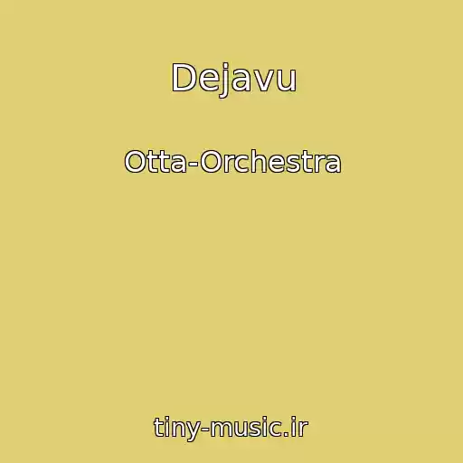 کاور آهنگ Dejavu از Otta-Orchestra