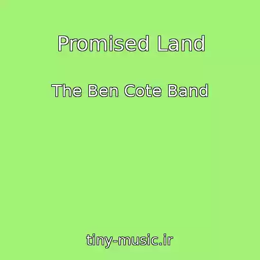 کاور آهنگ Promised Land از The Ben Cote Band
